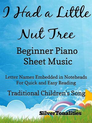 cover image of I Had a Little Nut Tree Beginner Piano Sheet Music